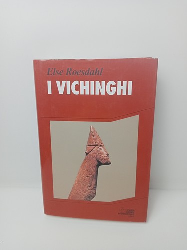 Vichinghi else roesdahl - -,