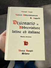  Dizionario di Abbreviature latine ed italiane. CAPPELLI (ristampa 2008)