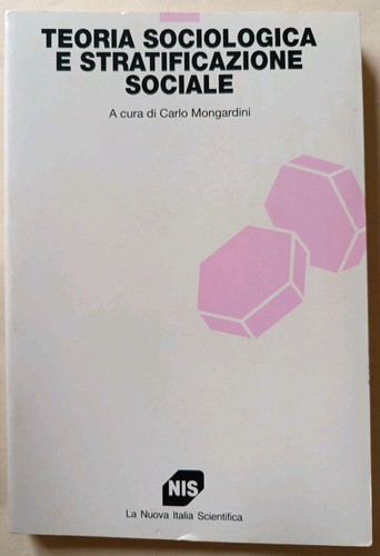 Teoria sociologica - sociologica, e