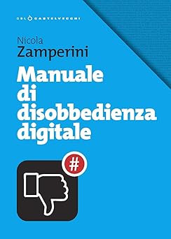 Manuale disobbedienza - manuale, di