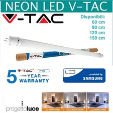 TUBI LED NEON V-TAC DA 10W A 22W LAMPADA TUBO G13  60cm - 90cm - 120cm - 150cm