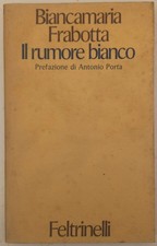 IL RUMORE BIANCO, Biancamaria