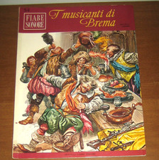 FIABE SONORE I Musicanti di Brema N.54 senza disco - I° Ediz. F.lli Fabbri 1966