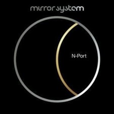 N-Port by MIRROR SYSTEM [Audio