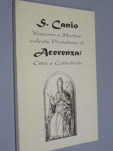 Canio vescovo e martire - s.,