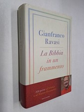 LA BIBBIA IN UN FRAMMENTO -