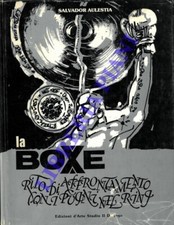 AULESTIA Salvador - La Boxe. Rito di affrontamento con i pugni nel Ring.
