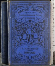 COMPENDIO DI DIRITTO PENALE. VITTORIO MARCHETTI. BARBERA.