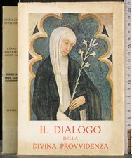IL DIALOGO DELLA DIVINA