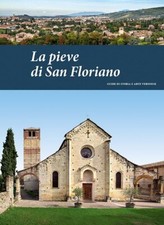 La pieve di San Floriano -