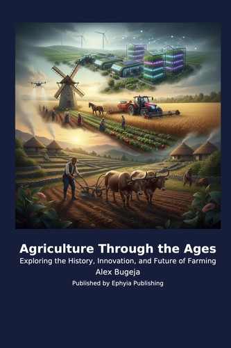 Agriculture through the - agriculture,
