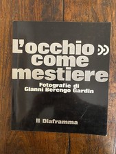 Berengo Gardin Gianni L'occhio