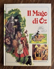 IL MAGO DI OZ - illustrazioni Art Studium - A. Mondadori Editore 1982