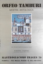 MASTROGIACOMO IMAGES ORFEO TAMBURI. MOSTRA ANTOLOGICA s.d. cm. 40 x 60