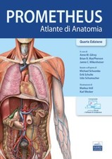 ATLANTE DI ANATOMIA - PROMETHEUS  - GILROY ANNE, MACPHERSON BRIAN, WIKENHEISER