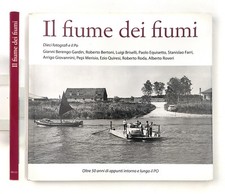 Il fiume dei fiumi. Dieci