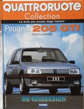 LIBRO FASCICOLO QUATTRORUOTE COLLECTION FABBRI EDITORI _ PEUGEOT 205 GTI