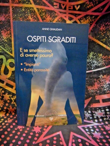 Libro ospiti sgraditi anne - libro,