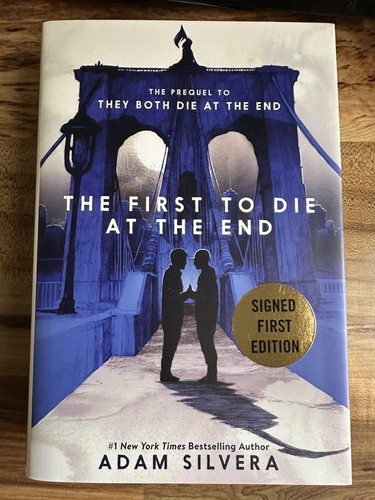 First die the - first,