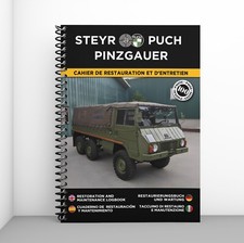 STEYR PUCH PINZGAUER : Cahier de Restauration & d'Entretien - Port offert !