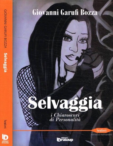 Selvaggia chiaroscuri di - selvaggia,