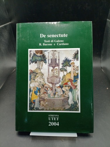Senectute galeno utet - senectute,