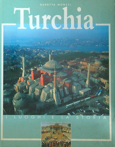 Turchia ediz illustrata - turchia., ediz.
