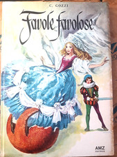 FAVOLE FAVOLOSE - CARLO GOZZI