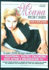 MOANA AMORI E SEGRETI FANTAUZZI BRUNETTO FIRST CLASS 2001  BROSSURA