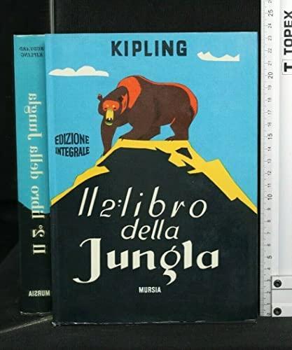 Libro della jungla - il,