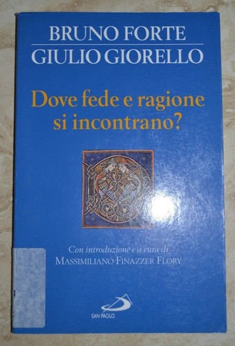 Bruno forte giulio giorello - &,