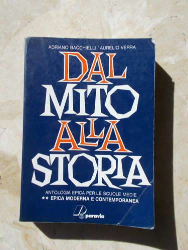 Dal mito alla storia - , epica