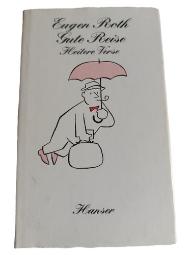 Eugen roth gute - eugen, poesie