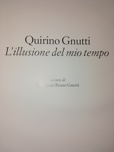 Quirino gnutti illusione del - quirino,