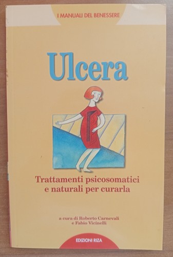 Ulcera riza psicosomatica - ulcera,