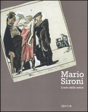 Mario Sironi. L'arte della