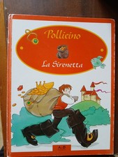 Libri LA SIRENETTA + POLLICINO