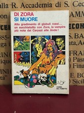 DI ZORA SI MUORE vampira I Nobel del Fumetto