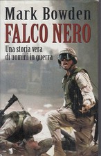 LN- FALCO NERO - MARK BOWDEN - MONDOLIBRI --- 1999 - CS - YFS332