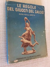 CALCIO 1939 ANNO XVIII E.F. ALMANACCO REGOLE GIUOCO CALCIO - VACCARO - AUTOGRAFO