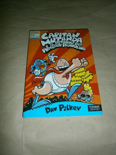 Dav pilkey capitan mutanda e - pilkey,,