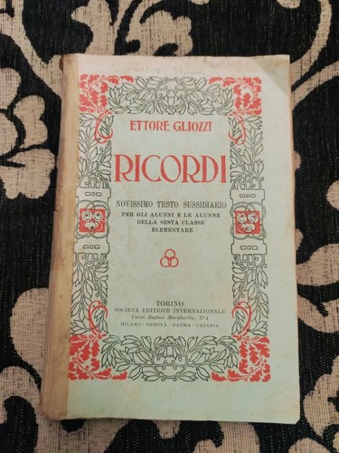 Ettore gliozzi ricordi - ettore,