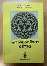 From Number theory to Physics, Springer