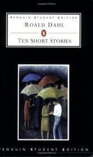 Ten Short Stories: Roald Dahl