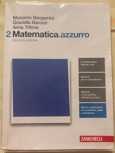 Libro matematica azzurro - matematica, 2