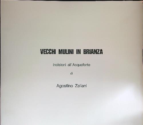 Vecchi mulini brianza - vecchi,