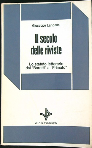 Secolo delle riviste - il,