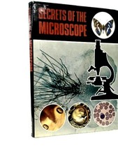 Secrets of the Microscope (M G
