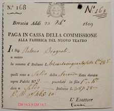 BRESCIA LA DEPUTAZIONE AL TEATRO RICEVUTA N° 2 PALCHI PER L’ANNO 1809 LIRE 357