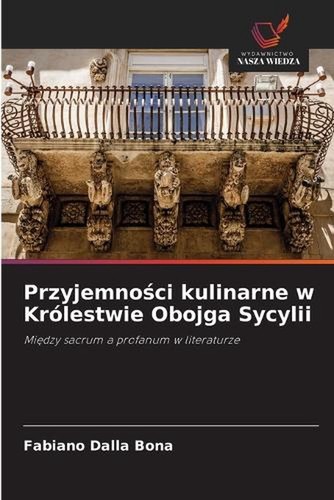 Przyjemnoci kulinarne - , w